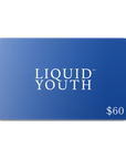 Liquid Youth Gift Card